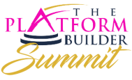 The Platform Builder Summit